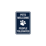 Signs ByLITA Portrait Round Pets Welcome People Tolerated Sign