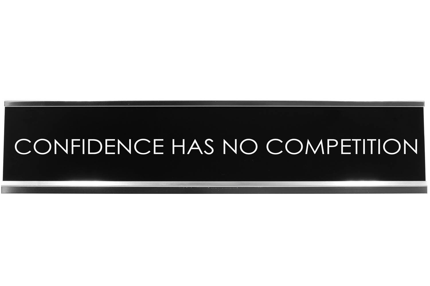 Signs ByLITA CONFIDENCE HAS NO COMPETITION Novelty Desk Sign