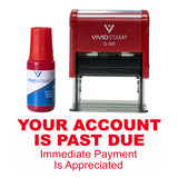 Red Your Account Is Past Due Self Inking Rubber Stamp Combo With Refill