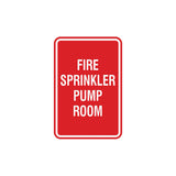 Portrait Round Fire Sprinkler Pump Room Sign with Adhesive Tape, Mounts On Any Surface, Weather Resistant