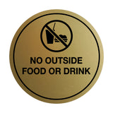 Signs ByLITA Circle No Outside Food Or Drink Sign