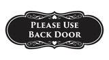 Signs ByLITA Designer Please Use Back Door Sign