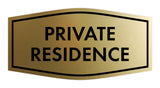 Fancy Private Residence Wall or Door Sign