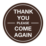 Signs ByLITA Circle thank you please come again with bar Sign