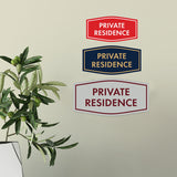 Fancy Private Residence Wall or Door Sign