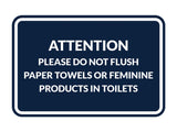 Signs ByLITA Classic Framed Attention Please Do Not Flush Paper Towels or Feminine Products in Toilets