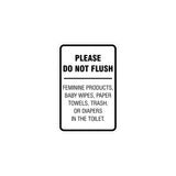 Portrait Round please do not flush etiquette Sign with Adhesive Tape, Mounts On Any Surface, Weather Resistant