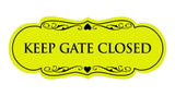 Signs ByLITA Designer Keep Gate Closed Sign