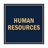 Square Human Resources Sign with Adhesive Tape, Mounts On Any Surface, Weather Resistant
