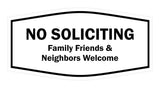 Fancy No Soliciting Family Friends & Neighbors Welcome Wall or Door Sign