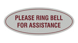 Signs ByLITA Oval Please Ring Bell For Assistance Sign