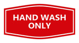 Signs ByLITA Fancy Hand Wash Only Sign