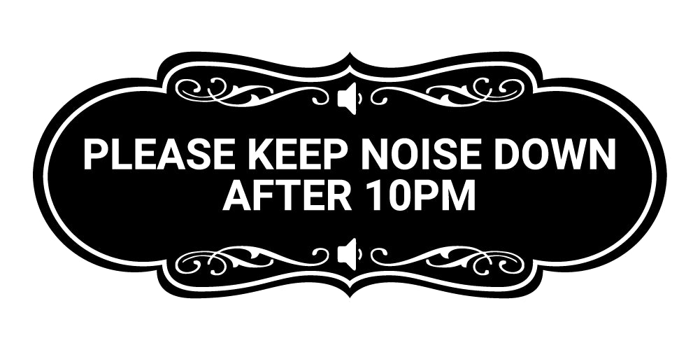 Designer Please keep noise down after 10pm Wall or Door Sign