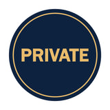 Circle PRIVATE Wall / Door Sign