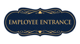 Signs ByLITA Designer Employee Entrance Sign