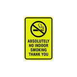 Portrait Round Absolutely No Indoor Smoking Thank You Sign