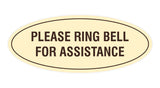 Signs ByLITA Oval Please Ring Bell For Assistance Sign