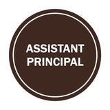 Signs ByLITA Circle Assistant Principal Sign