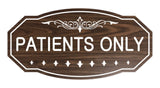 Victorian Patient Only Sign