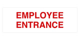 Signs ByLITA Basic Employee Entrance Sign