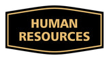 Signs ByLITA Fancy Human Resources Sign with Adhesive Tape, Mounts On Any Surface, Weather Resistant, Indoor/Outdoor Use