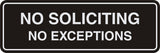 Standard No Soliciting No Exceptions Sign