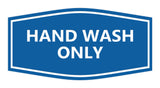 Signs ByLITA Fancy Hand Wash Only Sign
