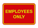 Signs ByLITA Classic Framed Employees Only Sign