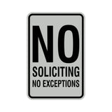 Portrait Round No Soliciting No Exceptions Sign