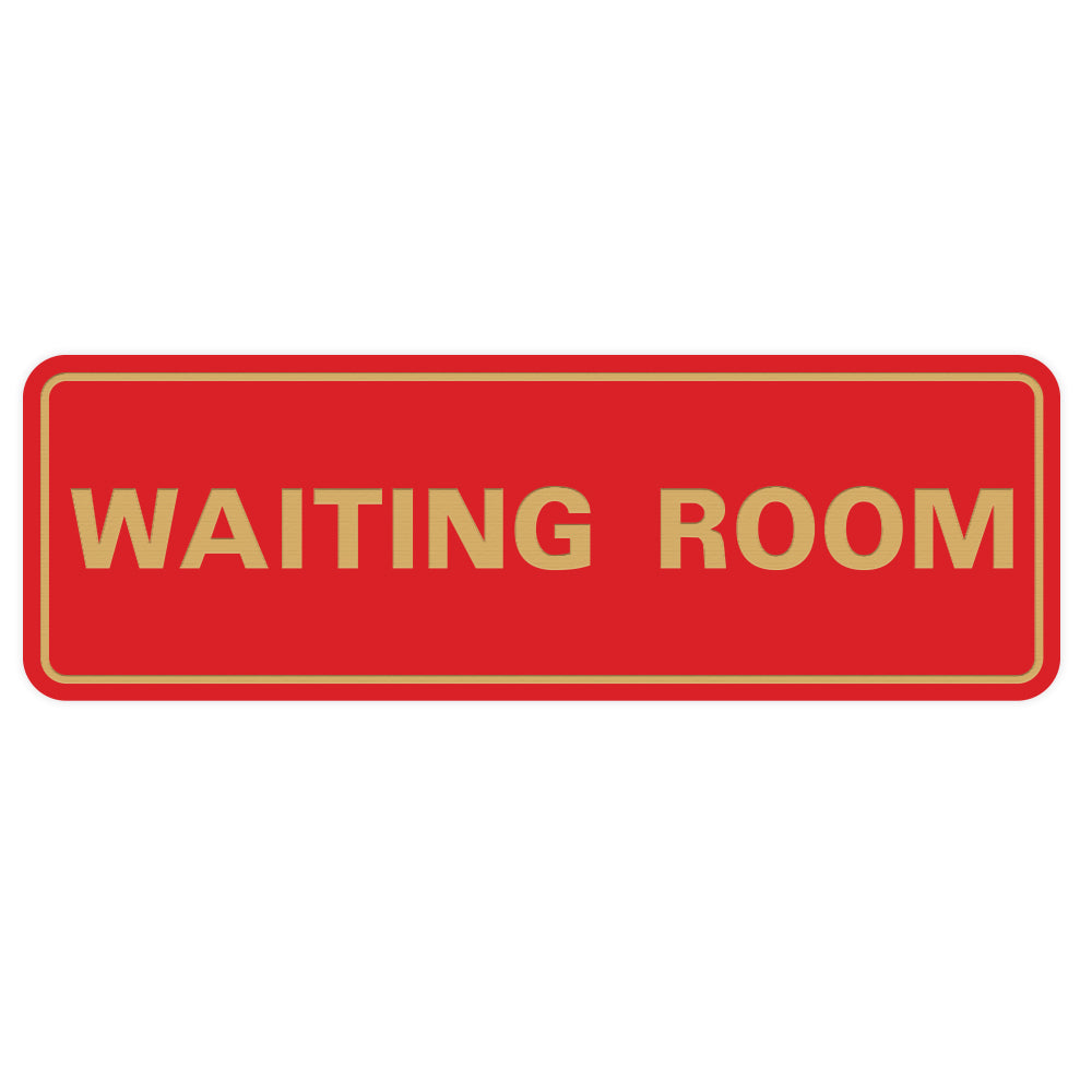 Standard Waiting Room Sign