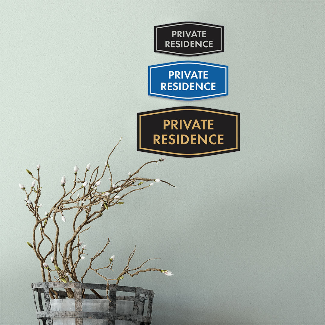 Fancy Private Residence Wall or Door Sign