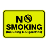 No Smoking including E-Cigarettes Sign