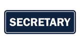 Signs ByLITA Standard Secretary Sign