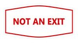 Signs ByLITA Fancy Not An Exit Sign