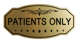 Signs ByLITA Victorian Patient Only Sign