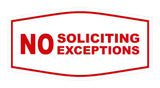 Fancy No Soliciting No Exceptions Sign