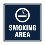 Square Smoking Area Sign with Adhesive Tape, Mounts On Any Surface, Weather Resistant