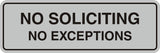 Standard No Soliciting No Exceptions Sign