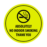 Signs ByLITA Circle Absolutely No Indoor Smoking Thank You Sign