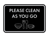 Classic Framed Please Clean As You Go Wall or Door Sign