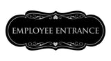 Signs ByLITA Designer Employee Entrance Sign