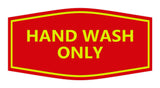 Signs ByLITA Fancy Hand Wash Only Sign