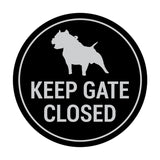 Signs ByLITA Circle Keep Gate Closed Dog Sign
