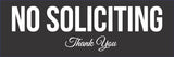All Quality No Soliciting Sign