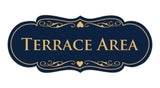 Signs ByLITA Designer Terrace Area Sign