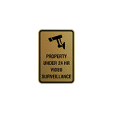 Portrait Round Property Under 24 HR Video Surveillance Sign with Adhesive Tape, Mounts On Any Surface, Weather Resistant