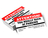 Attention You Really Suck At Parking Business Cards (Pack of 100)