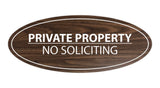 Signs ByLITA Oval PRIVATE PROPERTY NO SOLICITING Sign