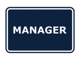 Signs ByLITA Classic Framed Manager