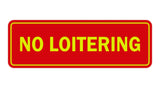 Signs ByLITA Standard No Loitering Sign